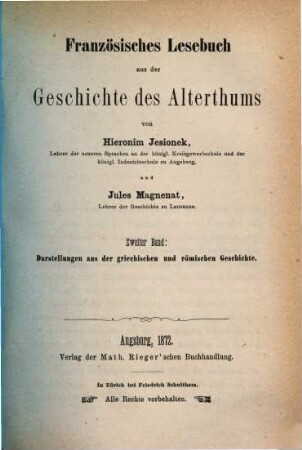 Französisches Lesebuch aus der Geschichte des Alterthums, II