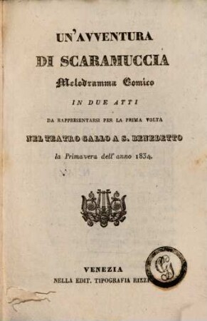 Un' avventura di Scaramuccia : Melodramma comico in 2 atti