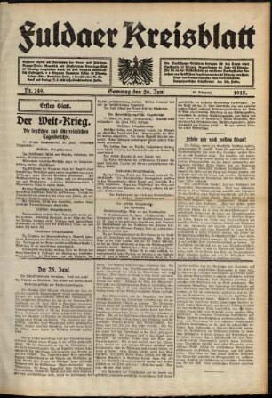 Erste Ausgabe vom Samstag, den 26. Juni 1915.