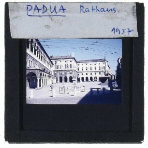 Padua, Palazzo della Ragione,Padua, Piazza della Erbe