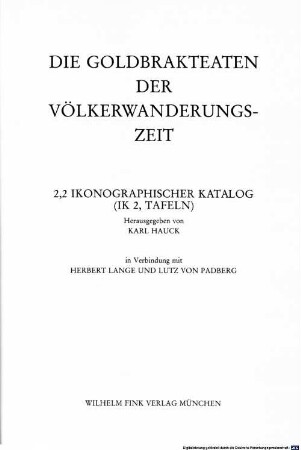 Die Goldbrakteaten der Völkerwanderungszeit. 2,2, Ikonographischer Katalog (IK 2, Tafeln)