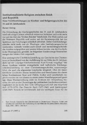 Institutionalisierte Religion zwischen Reich und Republik : Neue Veröffentlichungen zur Kirchen- und Religionsgeschichte des 19. und 20. Jahrhunderts