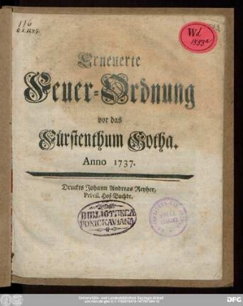 Erneuerte Feuer-Ordnung vor das Fürstenthum Gotha : Anno 1737.