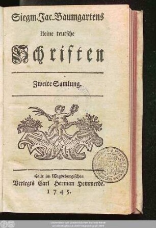Samlung 2: Siegm. Jac. Baumgartens kleine teutsche Schriften