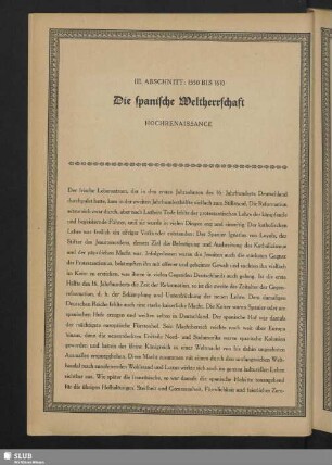 III. Abschnitt: 1550 Bis 1610. Die spanische Weltherrschaft. Hochrenaissance