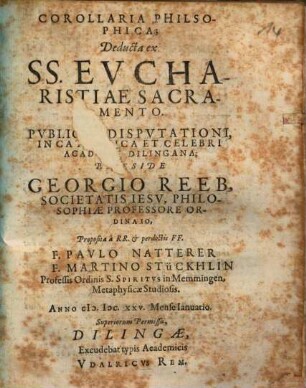 Corollaria Philosophica; Deducta ex SS. Evcharistiae Sacramento