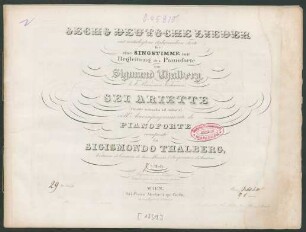 Sechs Deutsche Lieder mit unterlegtem italienischen Texte : für eine Singstimme mit Begleitung des Pianoforte ; 7tes Heft. ; 29tes Werk.