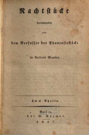 E. T. A. Hoffmann's ausgewählte Schriften. Fünfter Band, Nachtstücke : Zwei Theile