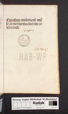 Expositio misterioru[m] misse. et verus modus rite celebrandi