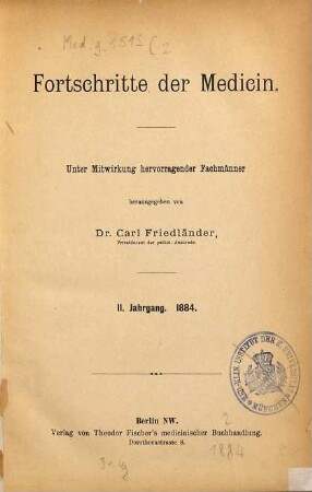 Fortschritte der Medizin : FdM ; internationale Zeitschrift für die gesamte Heilkunde. 2. 1884