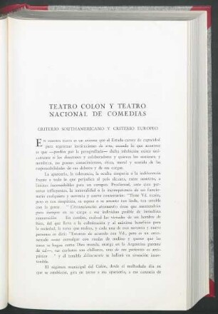 Teatro Colón y Teatro Nacional de Comedias : Criterio southamericano y criterio europeo
