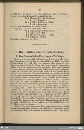 A. Das Chromgelatine- Übertragungs- Verfahren