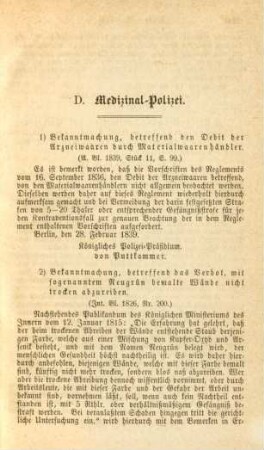 D. Medizinal-Polizei