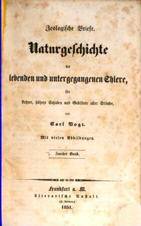 Zoologische Briefe : Naturgeschichte der lebenden und untergegangenen Thiere, für Lehrer, höhere Schulen und Gebildete aller Stände, 2