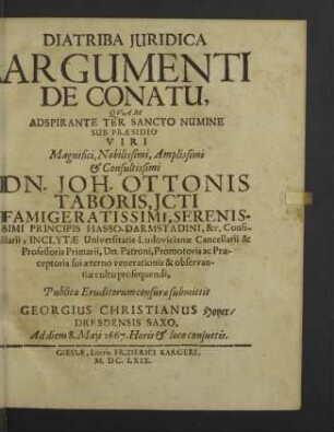 Diatriba Juridica Argumenti De Conatu : Quam Adspirante Ter Sancto Numine