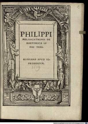Philippi Melanchthonis De Rhetorica Libri Tres