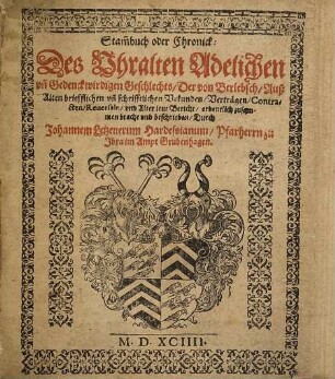 Stammbuch oder Chronick: des uhralten adelichen un[d] gedenckwirdigen Geschlechts der von Berlebsch
