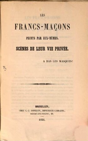 Les Francs-Maçons peints par eux-mêmes, scènes de leur vie privée