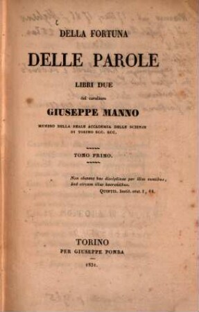 Della Fortuna delle Parole Libri due, 1. - XV, 247 S.