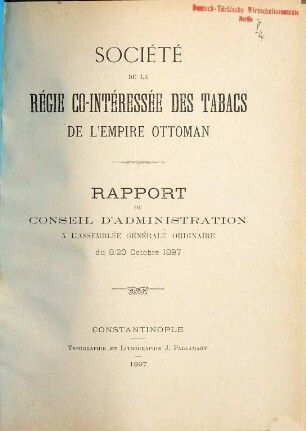 Rapport du conseil d'administration à l'assemblée générale du .... 1897, 8. - 20. Okt.