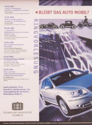 "Ringvorlesung: Bleibt das Auto mobil?, vom 07.05.-16.07.2003"