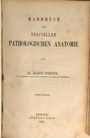 Handbuch der pathologischen Anatomie, 2. Handbuch der specielle pathologische Anatomie