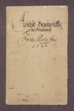 Vergleich zwischen Baden-Baden und dem Grafen Johann Friedrich von Eberstein über 64 streitige Punkte in verschiedenen Betreffen