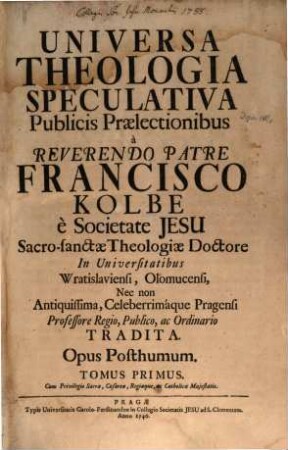 Universa theologia speculativa, 1
