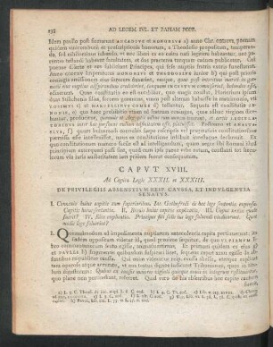 Caput XVIII. Ad Capita Legis XXXII. et XXXIII. De Privilegiis Absenstium Reip. Caussa, Et Indulgentia Senatus