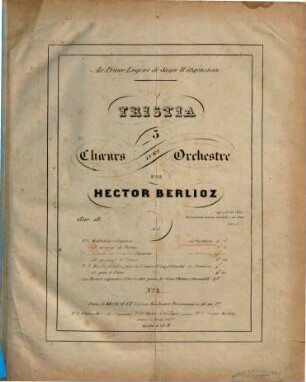 Tristia : 3 choeurs avec orchestre ; Oeuv. 18, 1. Méditation religieuse