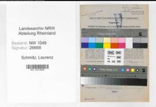 Entnazifizierung Laurenz Schmitz , geb. 09.04.1888 (Zugschaffner)