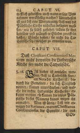 Caput VII. Daß Christiani Conscientiosi Motiven nicht beweisen die Lutherische Kirche sey nicht die Catholische.