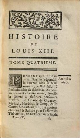 Histoire De La Vie De Louis XIII, Roi De France Et De Navarre, 4