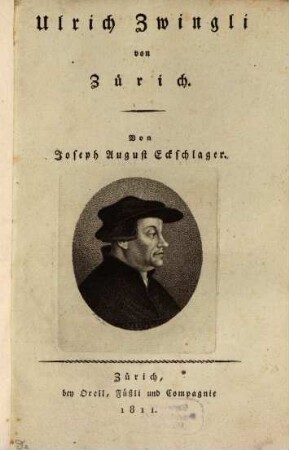 Ulrich Zwingli von Zürich