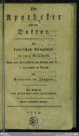 Der Apotheker und der Doktor : Ein komisches Singspiel in zwey Aufzügen