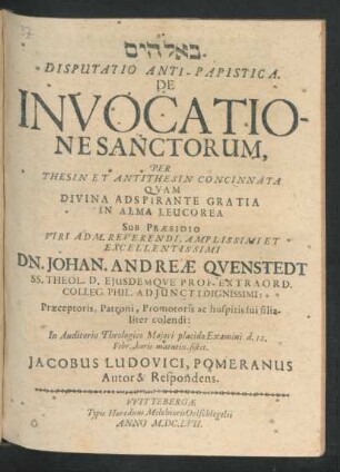 Disputatio Anti-Papistica. De Invocatione Sanctorum : Per Thesin Et Antithesin concinnata