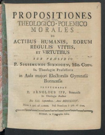 Propositiones Theologico-Polemico Morales De Actibus Humanis, Eorum Regulis Vitiis, Et Virtutibus