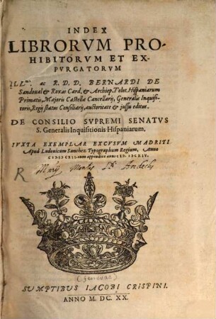 Index Librorum prohibitorum : iussu Bernardi de Sandoval et Rexas ... Gen. Inquisitoris editus