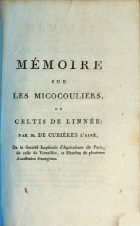 Mémoires sur les Micoculiers