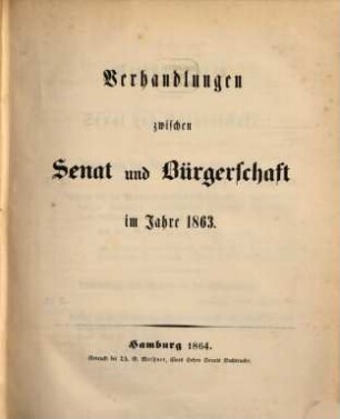 Verhandlungen zwischen Senat und Bürgerschaft, Hamburg. 1863