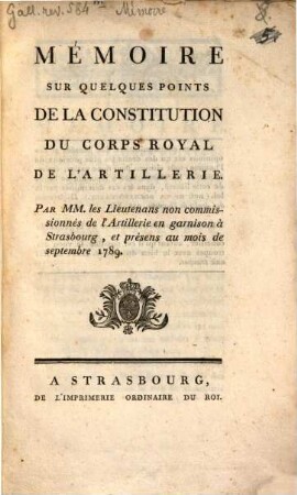 Mémoire sur quelques points de la constitution du corps royal de l'artillerie