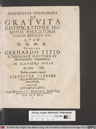 Disputatio Theologica De Gratuita Iustificatione Hominis Peccatoris Coram Iudicio Dei