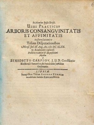 Usus Practicus Arboris Consangvinitatis Et Affinitatis in foro Saxonico
