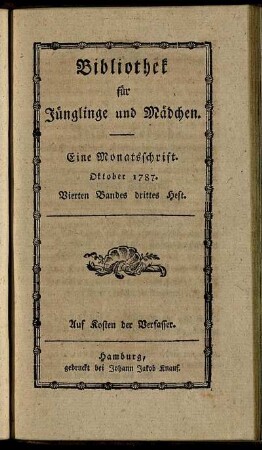 Vierten Bandes drittes Heft. Oktober 1787
