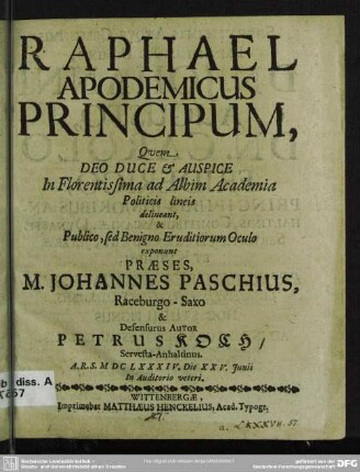 Raphael apodemicus principum