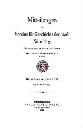 Mitteilungen des Vereins für Geschichte der Stadt Nürnberg. 21, 21. 1915