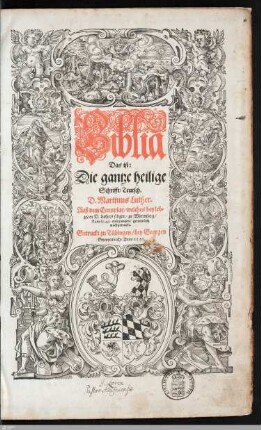 Biblia Das ist: Die gantze heilige Schrifft, Teutsch.