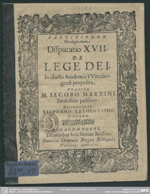 Partitionum Theologicarum, Disputatio XVII. De Lege Dei