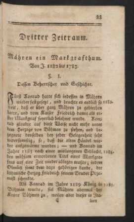 Dritter Zeitraum. Mähren ein Markgrafthum. Von J. 1182 bis 1783