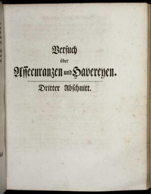 Versuch über Assecuranzen und Havereyen. Dritter Abschnitt.